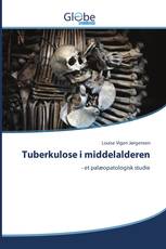 Tuberkulose i middelalderen