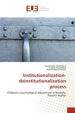 Institutionalization-deinstitutionalization process