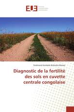 Diagnostic de la fertilité des sols en cuvette centrale congolaise