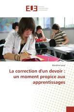 La correction d'un devoir : un moment propice aux apprentissages