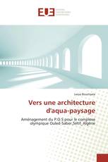 Vers une architecture d'aqua-paysage