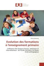 Evolution des formations à l'enseignement primaire