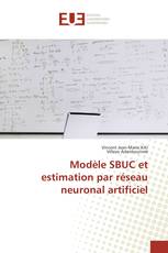 Modèle SBUC et estimation par réseau neuronal artificiel