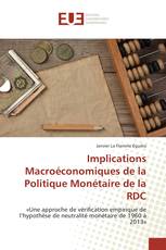 Implications Macroéconomiques de la Politique Monétaire de la RDC