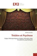 Théâtre et Psychose