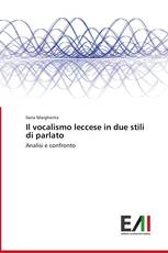 Il vocalismo leccese in due stili di parlato