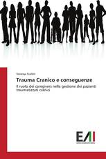Trauma Cranico e conseguenze