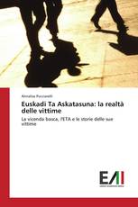 Euskadi Ta Askatasuna: la realtà delle vittime