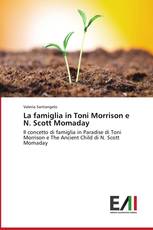 La famiglia in Toni Morrison e N. Scott Momaday