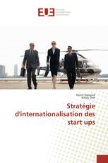 Stratégie d'internationalisation des start ups