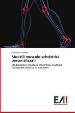 Modelli muscolo-scheletrici personalizzati