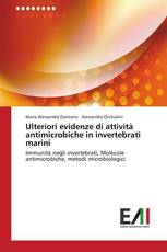 Ulteriori evidenze di attività antimicrobiche in invertebrati marini