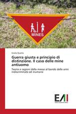 Guerra giusta e principio di distinzione. Il caso delle mine antiuomo