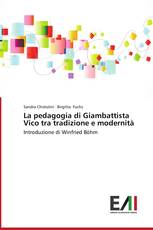 La pedagogia di Giambattista Vico tra tradizione e modernità