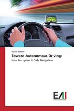 Toward Autonomous Driving: