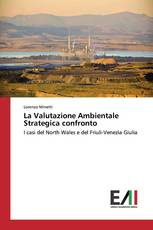 La Valutazione Ambientale Strategica confronto