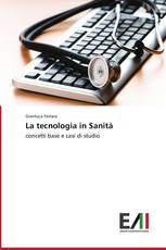 La tecnologia in Sanità