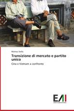 Transizione di mercato e partito unico