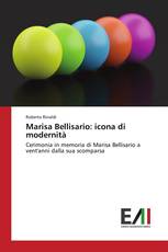 Marisa Bellisario: icona di modernità