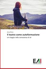 Il teatro come autoformazione