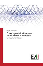 Prove non distruttive con tecnica laser ultrasonica