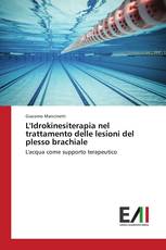 L'Idrokinesiterapia nel trattamento delle lesioni del plesso brachiale