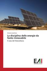 La disciplina delle energie da fonte rinnovabile