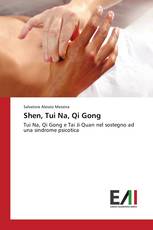 Shen, Tui Na, Qi Gong