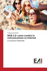 WEB 2.0: come cambia la comunicazione su Internet