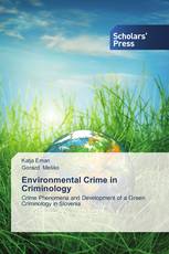 Environmental Crime in Criminology