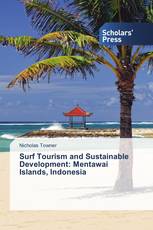 Surf Tourism and Sustainable Development: Mentawai Islands, Indonesia