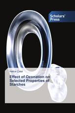 Effect of Ozonation on Selected Properties of Starches