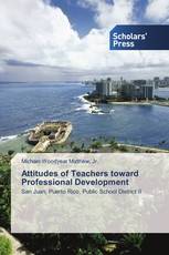 Attitudes of Teachers toward Professional Development