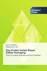 Soy Protein Isolate Based Edible Packaging