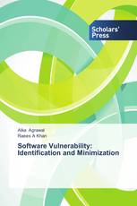 Software Vulnerability: Identification and Minimization