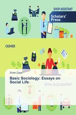 Basic Sociology: Essays on Social Life