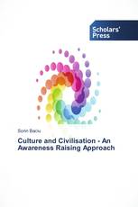 Culture and Civilisation - An Awareness Raising Approach