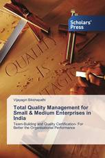 Total Quality Management for Small & Medium Enterprises in India