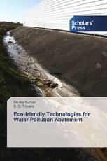 Eco-friendly Technologies for Water Pollution Abatement