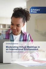 Moderating Virtual Meetings in an International Environment