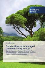 Gender Spaces in Maragoli Children's Play Poetry