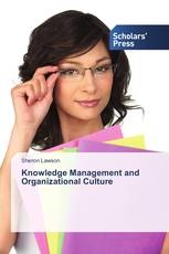 Knowledge Management and Organizational Culture