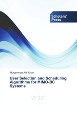 User Selection and Scheduling Algorithms for MIMO-BC Systems