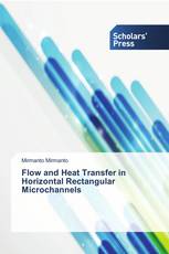 Flow and Heat Transfer in Horizontal Rectangular Microchannels