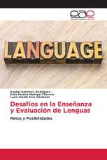 Desafíos en la Enseñanza y Evaluación de Lenguas