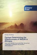 Factors Determining the Effectiveness of INGOS in Ethiopia