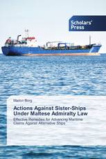 Actions Against Sister-Ships Under Maltese Admiralty Law