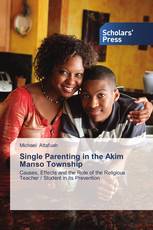 Single Parenting in the Akim Manso Township