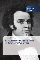 The Approach to Sonata Form in Schubert's Piano Trios