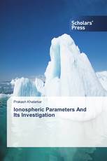 Ionospheric Parameters And Its Investigation